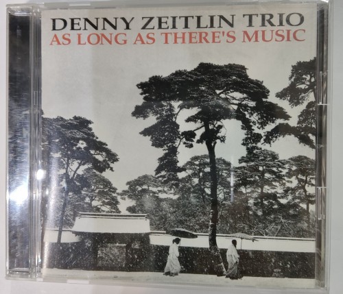 Cd Denny Zeitlin Trio as long as there's music 日版